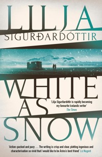 White as Snow - Lilja Sigurdardóttir - E-Book