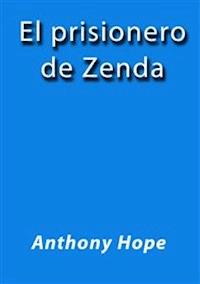 El prisionero de zenda - Anthony Hope - E-Book