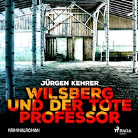 Wilsberg und der tote Professor - Kriminalroman (Ungekürzt) - Jürgen Kehrer - Hörbuch