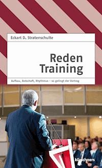 Redentraining - Eckart D. Stratenschulte - E-Book