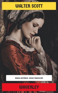Waverley - Walter Scott - E-Book