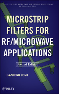 Microstrip Filters for RF / Microwave Applications - Jia-Sheng Hong - E-Book