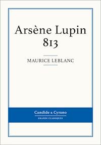 813 - Maurice Leblanc - E-Book