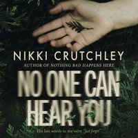 No One Can Hear You - Nikki Crutchley - Hörbuch