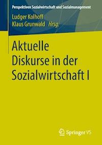 Aktuelle Diskurse in der Sozialwirtschaft I -  - E-Book
