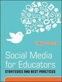 Social Media for Educators - Tanya Joosten - E-Book
