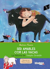 Sed amables con las vacas - Beatrice Masini - E-Book