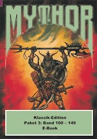 Mythor-Paket 3 - Paul Wolf - E-Book