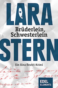 Brüderlein, Schwesterlein - Lara Stern - E-Book