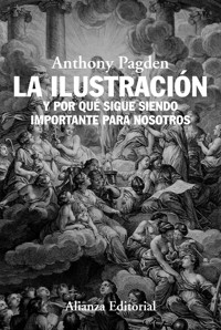 La Ilustración - Anthony Pagden - E-Book