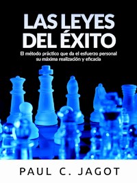 Las leyes del éxito (Traducido) - C. Paul Jagot - E-Book