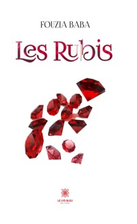 Les Rubis - Fouzia Baba - E-Book