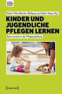 Kinder und Jugendliche pflegen lernen -  - kostenlos E-Book