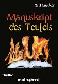 Manuskript des Teufels - Bert Saurbier - E-Book