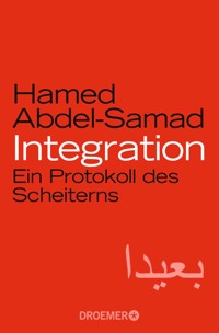 Integration - Hamed Abdel-Samad - E-Book