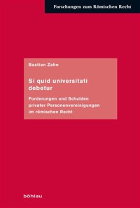 Si quid universitati debetur - Bastian Zahn - E-Book