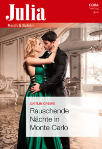 Rauschende Nächte in Monte Carlo - CAITLIN CREWS - E-Book + Hörbuch