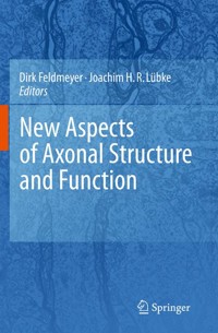 New Aspects of Axonal Structure and Function -  - E-Book