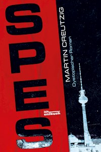 SPES - Martin Creutzig - E-Book