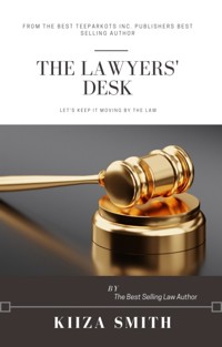 THE LAWYER’S DESK - kiiza smith - E-Book