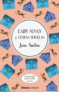 Lady Susan y otras novelas - Jane Austen. - E-Book
