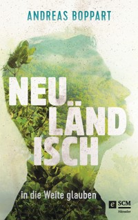 Neuländisch - Andreas Boppart - E-Book + Hörbuch