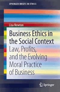 Business Ethics in the Social Context - Lisa Newton - E-Book