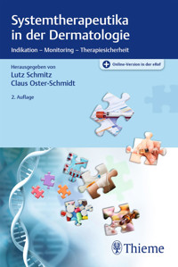Systemtherapeutika in der Dermatologie -  - E-Book