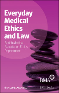 Everyday Medical Ethics and Law -  - E-Book