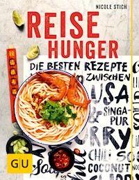 Reisehunger - Nicole Stich - E-Book