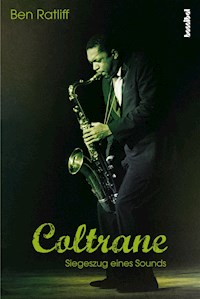 Coltrane - Ben Ratliff - E-Book