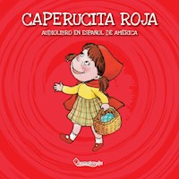 Caperucita roja - Esther Sarfatti - Hörbuch
