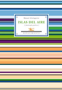 Islas del aire - Manuel Altolaguirre Bolín - E-Book