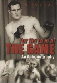 For the Love of the Game - Vernon Ball - E-Book