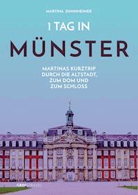 1 Tag in Münster - Martina Dannheimer - E-Book