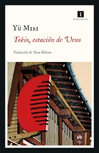 Tokio, estación de Ueno - Miri Yu - E-Book
