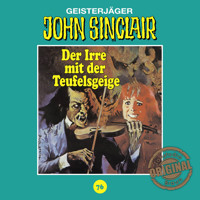 John Sinclair, Tonstudio Braun, Folge 76: Der Irre mit der Teufelsgeige. Teil 1 von 2 (Gekürzt) - Jason Dark - Hörbuch