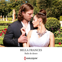 Baile de deseo - Bella Frances - Hörbuch