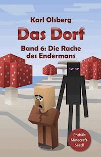Das Dorf - Karl Olsberg - E-Book