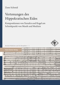 Vertonungen des Hippokratischen Eides - Zeno Schmid - E-Book