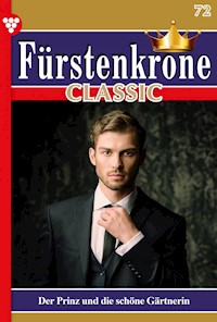 Der Prinz und die schöne Gärtnerin - Carola Vorberg - E-Book