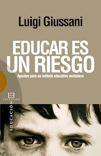 Educar es un riesgo - Luigi Giussani - E-Book