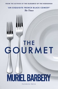 The Gourmet - Muriel Barbery - E-Book