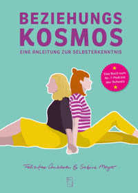 Beziehungskosmos - Felizitas Ambauen - E-Book
