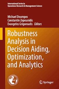 Robustness Analysis in Decision Aiding, Optimization, and Analytics -  - E-Book