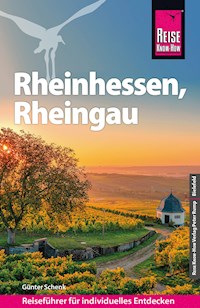 Reise Know-How Reiseführer Rheinhessen, Rheingau - Günter Schenk - E-Book