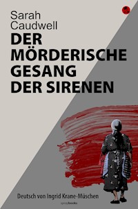 Der mörderische Gesang der Sirenen - Sarah Caudwell - E-Book