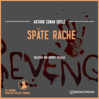 Späte Rache (Ungekürzt) - Sir Arthur Conan Doyle - Hörbuch