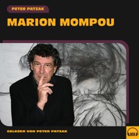 Marion Mompou - Peter Patzak - Hörbuch