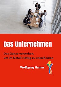 Das Unternehmen - Wolfgang Hamm - E-Book